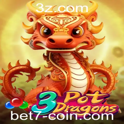 Descubra o Fascinante Mundo de 3PotDragons com bet7